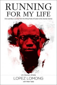 Book Review: Running for My Life by Lopez Lomong